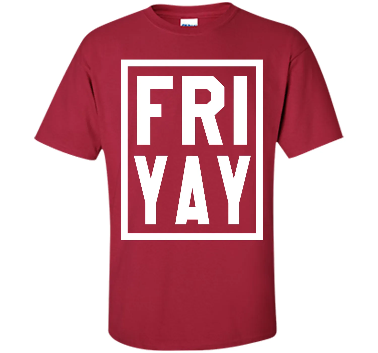 FRIYAY T-Shirt