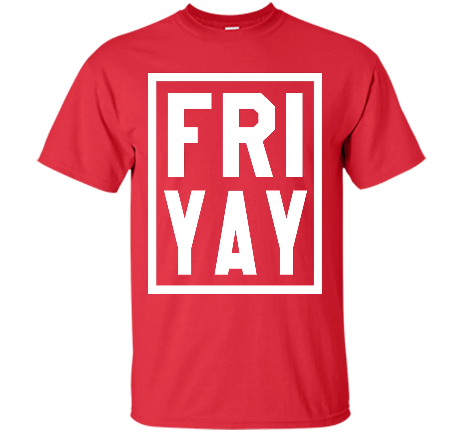 FRIYAY T-Shirt