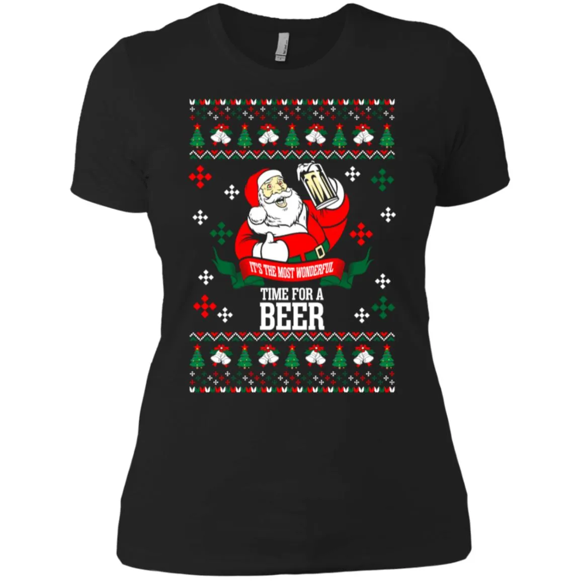 It's The Most Wonderful Time For A Beer Ugly Christmas Women T-Shirt