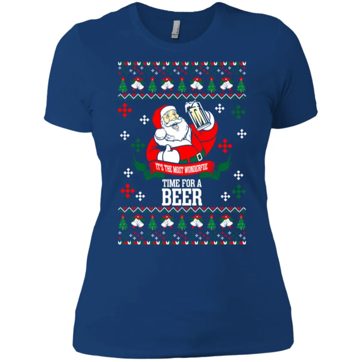 It's The Most Wonderful Time For A Beer Ugly Christmas Women T-Shirt